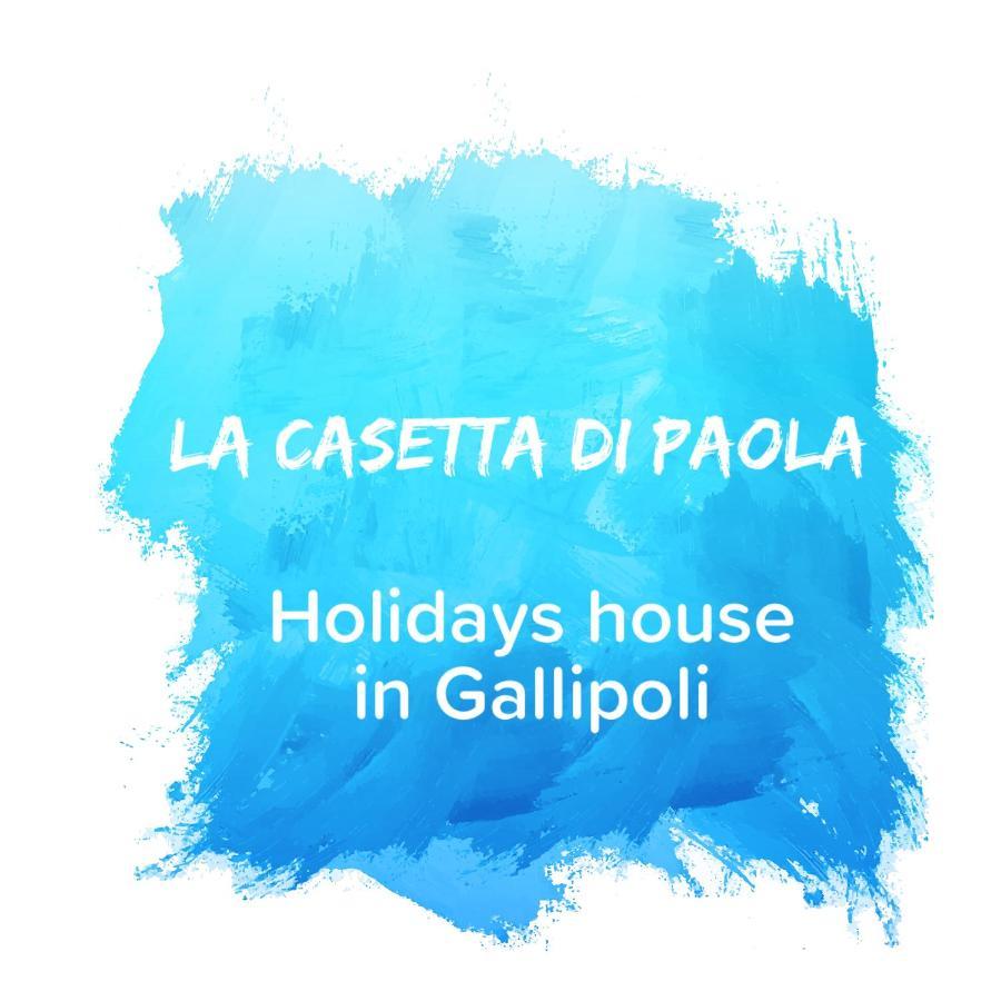 La Casetta Di Paola Gallipoli Εξωτερικό φωτογραφία
